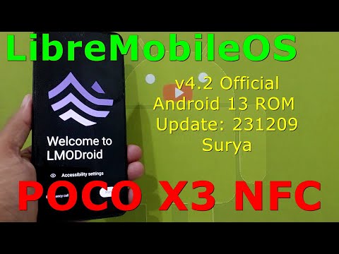 LibreMobileOS 4.2 Official for Poco X3 Android 13 ROM Update: 231209