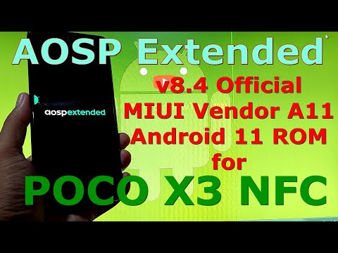 AOSP Extended v8.4 Official for Poco X3 NFC ( Surya ) Android 11