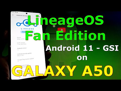 LineageOS FE on Samsung Galaxy A50 - Android 11 GSI