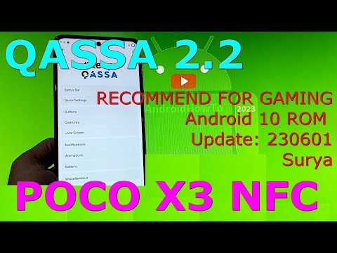 Recommended for Gaming: QASSA 2.2 for Poco X3 Android 10 Update: 230601