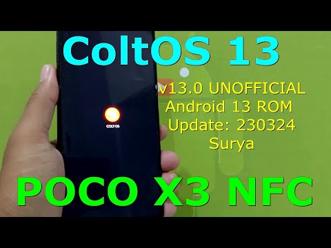 ColtOS 13 UNOFFICIAL for Poco X3 Android 13 ROM Update: 230324
