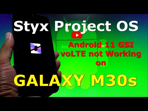 Styx Project OS Android 11 GSI on Samsung Galaxy M30s