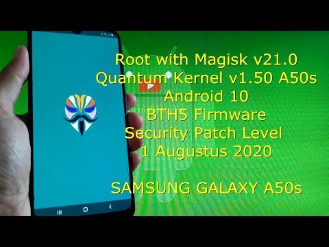 How to Root Samsung Galaxy A50s BTH5 Firmware with Magisk v21.0 Android 10