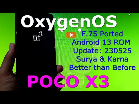 OxygenOS F.75 Ported for Poco X3 Android 13 ROM Update: 230525