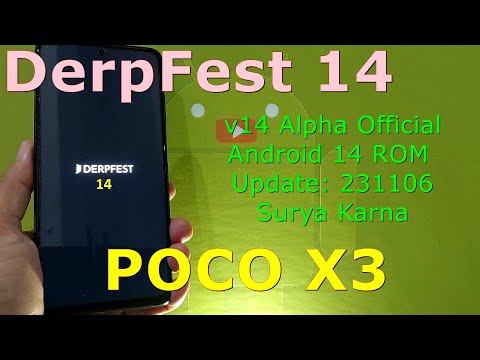 DerpFest 14 Alpha Official for Poco X3 Android 14 ROM Update: 231106