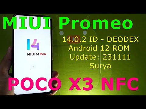 MIUI Promeo 14.0.2 ID for Poco X3 Android 12 ROM Update: 231111