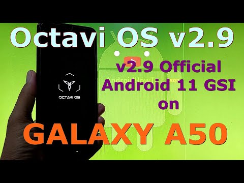 Octavi OS v2.9 Official on Samsung Galaxy A50 Android 11 GSI ROM