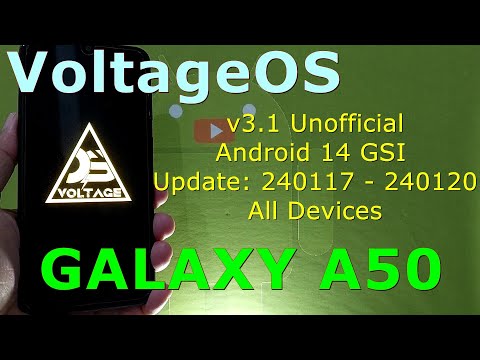 VoltageOS 3.1 Unofficial for Samsung Galaxy A50 Android 14 GSI Update: 240117 - 240120
