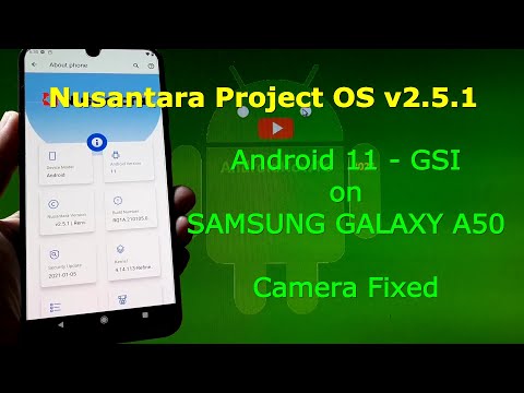 Nusantara Project OS v2.5.1 Android 11 for Samsung Galaxy A50 + Camera Fixed