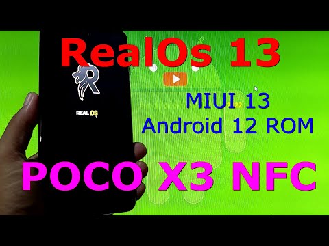 RealOs 13.01 Android 12 ROM for Poco X3 NFC - 220211