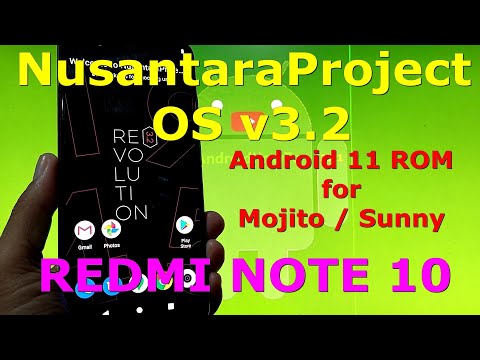 NusantaraProject OS v3.2 OFFICIAL for Redmi Note 10 ( Mojito / Sunny ) Android 11