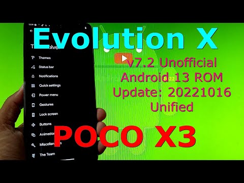 Evolution X 7.2 Unofficial for Poco X3 Android 13 Update: 20221016