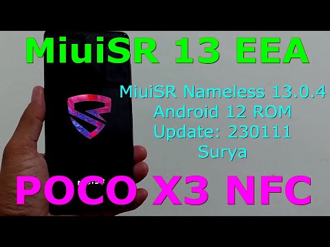 MiuiSR Nameless 13.0.4 for Poco X3 Android 12 Update: 230111