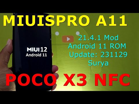 MIUISPRO 21.4.1 Mod for Poco X3 Android 11 ROM Update: 231129