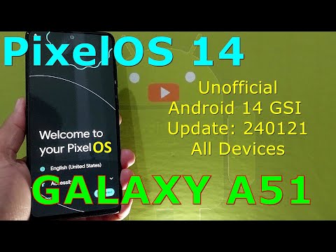 PixelOS 14 Unofficial for Samsung Galaxy A51 Android 14 GSI Update: 240121