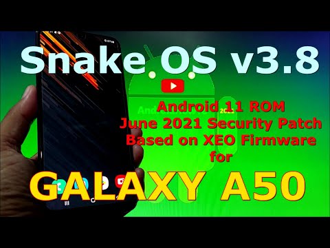 Snake OS v3.8 ROM for Samsung Galaxy A50 Android 11 One UI 3.1