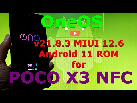 OneOS v21.8.3 MIUI 12.6 for Poco X3 NFC Android 11