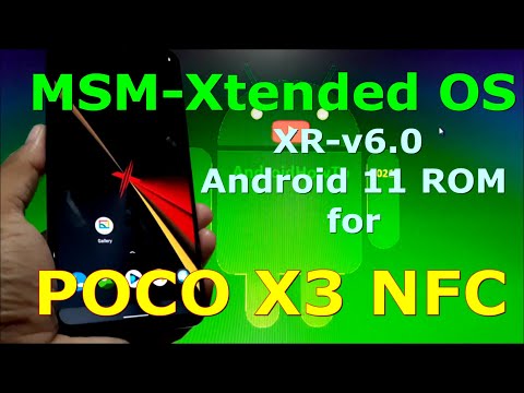 MSM-Xtended OS XR-v6.0 Android 11 for Poco X3 NFC (Surya)