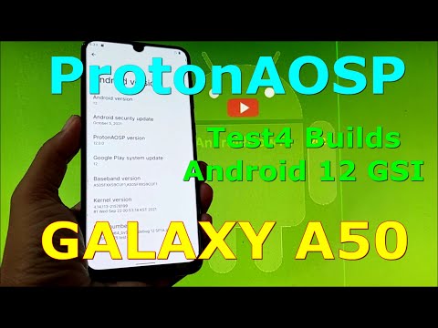 ProtonAOSP Android 12 for Samsung Galaxy A50 - GSI ROM