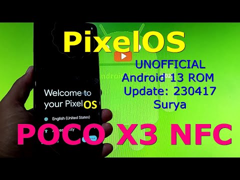 PixelOS UNOFFICIAL for Poco X3 Android 13 ROM Update: 230417