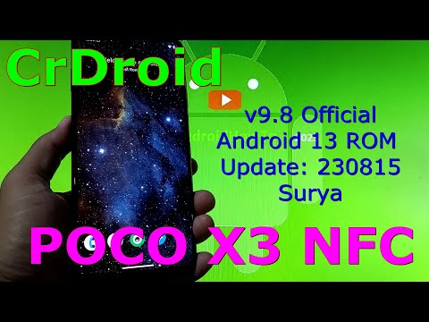 CrDroid v9.8 Official for Poco X3 Android 13 ROM Update: 230815