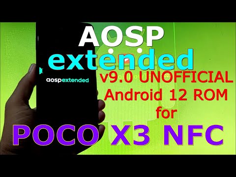 AOSP Extended v9.0 Android 12 for Poco X3 NFC (Surya)