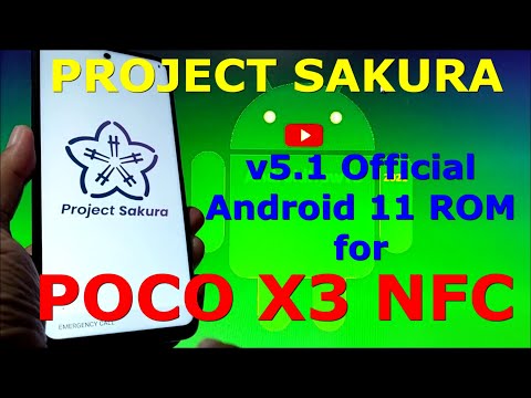 Project Sakura v5.1 Official for Poco X3 NFC (Surya) Android 11