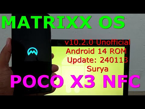 MATRIXX OS 10.2.0 Unofficial for Poco X3 Android 14 ROM Update: 240113
