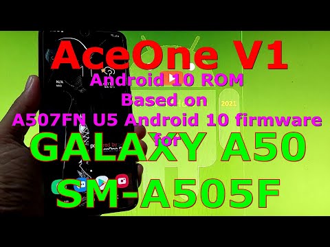 AceOne V1 Android 10 One UI 2.5 for Samsung Galaxy A50