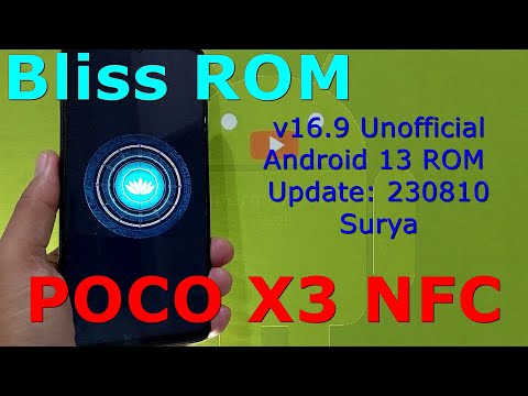 Bliss ROM v16.9 Unofficial for Poco X3 Android 13 ROM Update: 230810