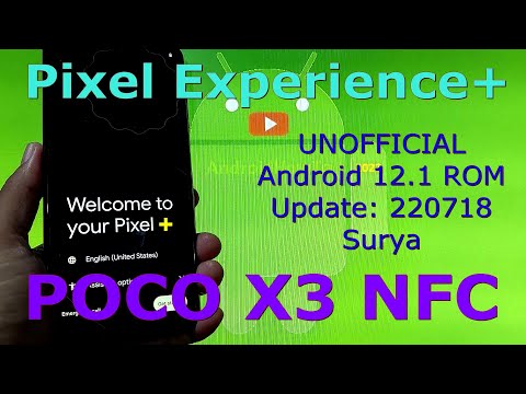 Pixel Experience PLUS for Poco X3 NFC Android 12.1 Update: 220718
