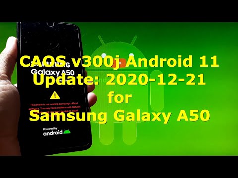CAOS v300j Android 11 for Samsung Galaxy A50 Update: 20201221