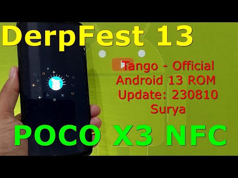 DerpFest 13 Official for Poco X3 Android 13 ROM Update: 230810