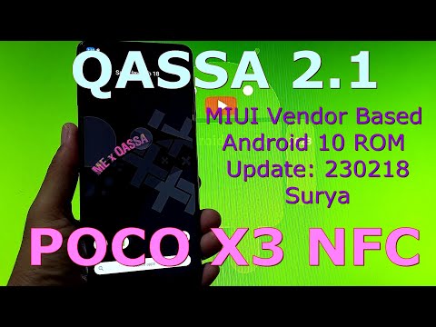 QASSA 2.1 for Poco X3 NFC Android 10 ROM Update: 230218
