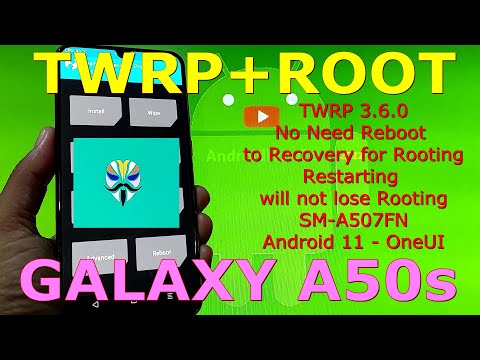 TWRP 3.6.0+Root Samsung Galaxy A50s SM-A507FN Android 11-OneUI in 2022