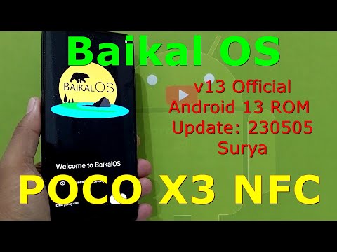 Baikal OS 13 Official for Poco X3 Android 13 ROM Update: 230505