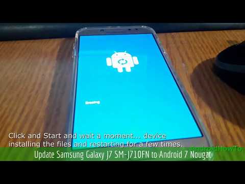 Update Samsung Galaxy J7 SM-J710FN to Android 7 Nougat