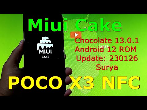 Miui Cake - Chocolate 13.0.1 for Poco X3 Android 12 ROM Update: 230126