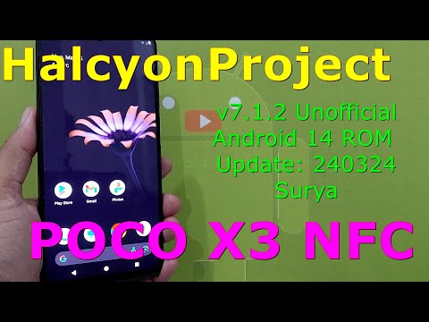 HalcyonProject 7.1.2 Unofficial for Poco X3 Android 14 ROM Update: 240324