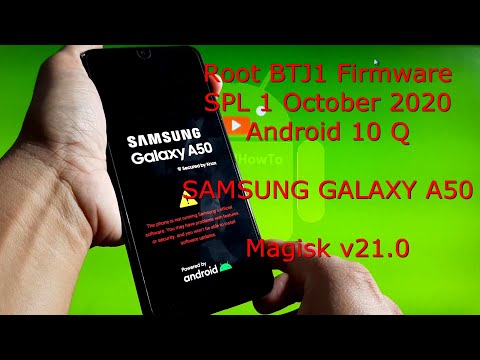 How to Root Samsung Galaxy A50 BTJ1 Firmware Android 10 Security Patch Level 1 October 2020