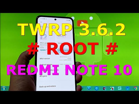 How to Root and Flash TWRP 3.6.2 Official for Redmi Note 10 ( Mojito )