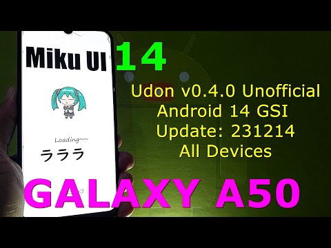 Miku UI Udon v0.4.0 Unofficial for Samsung Galaxy A50 Android 14 GSI Update: 231214