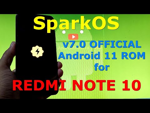 SparkOS v7.0 Best Gaming ROM for Redmi Note 10 ( Mojito ) Android 11