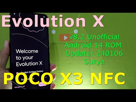 Evolution X 8.2 Unofficial for Poco X3 Android 14 ROM Update: 240106