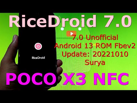 RiceDroid 7.0 Unofficial for Poco X3 Android 13 Update: 20221010