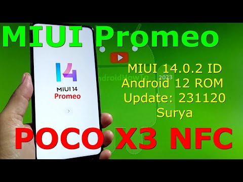 MIUI Promeo 14.0.2 ID for Poco X3 Android 12 ROM Update: 231120
