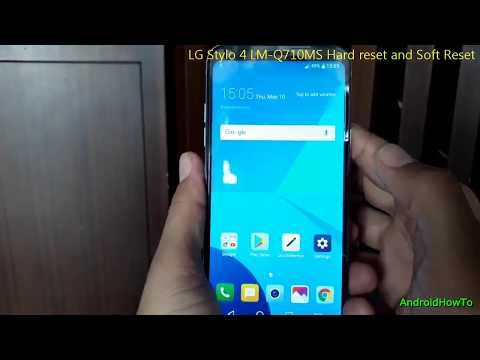 LG Stylo 4 LM Q710MS Hard reset and Soft Reset