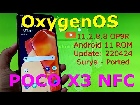 OxygenOS 11.2.8.8 for Poco X3 NFC Android 11 Update: 220424