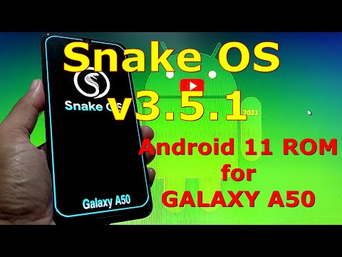 Snake OS v3.5.1 Custom ROM for Samsung Galaxy A50 Android 11 One UI 3.1