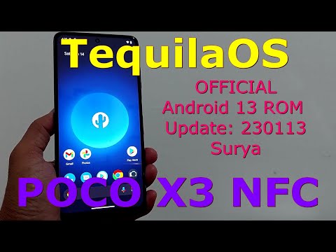 TequilaOS Official for Poco X3 Android 13 ROM Update: 230113